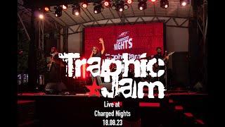 Traphic Jam Live @ Charged Nights  ( BOOTLEG )