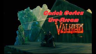 Valheim |Finding Copper ,Building & maybe  Boss Fight | - Corich Cortex Short Live Stream