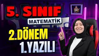 5.Sınıf Matematik 2.Dönem 1.Yazılı |  Almayan Kalmasın