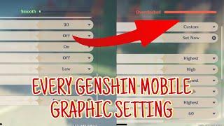 EVERY GENSHIN MOBILE GRAPHIC SETTING COMPARISON