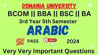 ARABIC 5TH SEM IMPORTANT QUESTIONS || 2024|| BCOM BBA BSC BA