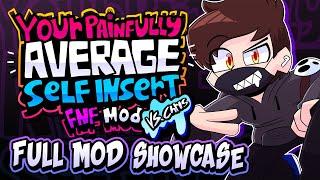 V.S TheMaskedChris | MOD SHOWCASE | Your Painfully Average Self Insert FNF Mod