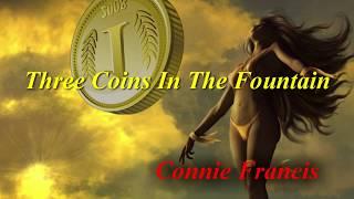 Three Coins In The Fountain  (1961)  -  Connie Francis  -  Lyrics