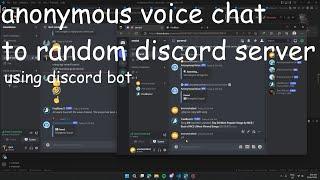 Discord Anonymous Voice Chat To Random Server