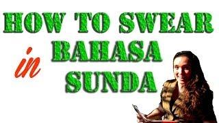 27 Sundanese Swear Words (Bandung)