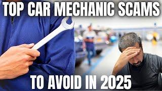 10 COMMON Mechanic SCAMS Everyone Fall For (Avoid These!!)