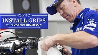 How-To: Install Grips