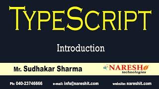 TypeScript Introduction | TypeScript Tutorial | by Mr. Sudhakar Sharma