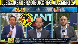 Reporte Del America Confirman REFUERZOS Y DURAS BAJAS Para El Clasico Con Chivas, Jardine Enkbronado