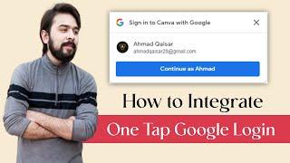 How To Integrate One Tap Google Sign in | Google One Tap Sign in