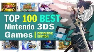 Top 100 Best Nintendo 3DS Games | 2024 Edition