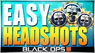Black Ops 4: EASIEST WAY TO GET HEADSHOTS FASTER! (BO4: How to Get EASY Headshots Tips Guide)