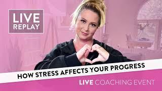 How Stress Affects Your Progress
