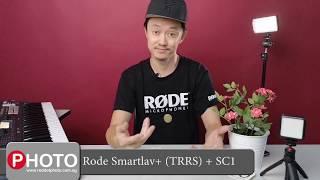How does Rode Smartlav+ work with a Smartphone including a Rode SC1?