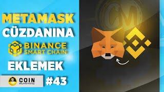 Metamask Cüzdanına Binance Smart Chain (BSC) Nasıl Eklenir? | Sıfırdan Eğitim Serisi #43