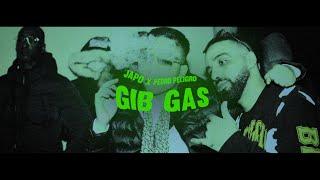 JAPO x PEDRO PELIGRO - GIB GAS (prod. by Mydas Morris)