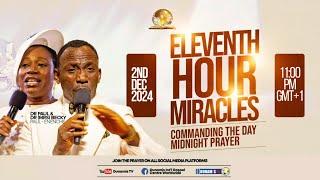 ELEVENTH HOUR MIRACLES - COMMANDING THE DAY PROPHETIC DECLARATIONS 02-12-2024 #DrPaulEnenche