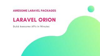 Laravel Orion : Build API in minutes