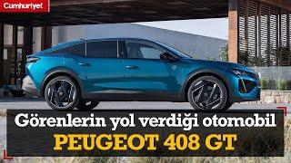 Görenlerin yol verdiği otomobil: Peugeot 408 GT