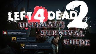 Ultimate Left 4 Dead 2 Survival Guide