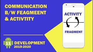 Android tutorial  - 11 - How Create the Communication Between Fragment & Activity