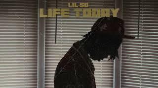 Lil 50 - Life Today [Official Visualizer]