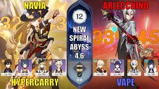 Navia Hypercarry and Arlecchino Vape - 4.6 Spiral Abyss Floor 12 | Genshin Impact, Tips and Tricks