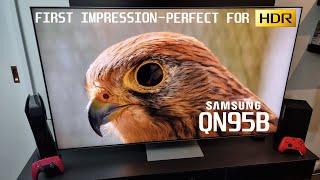 Samsung QN95B - First Impression - Perfect TV for HDR Gaming / Movies