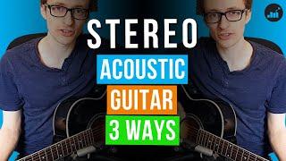 How To Record Stereo Acoustic Guitar (2 Mic Acoustic Guitar Recording + Bonus Trick)