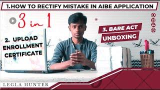 Upload Enrolment certificate / rectify mistake - AIBE application / Bare Act unboxing -Legal Hunter