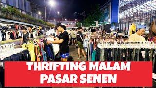 THRIFTING MALAM PAKAIAN BEKAS DI PASAR SENEN