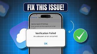 How to Fix iCloud Verification Failed (An Error Occurred) on iPhone | Can't Verify iCloud on iOS