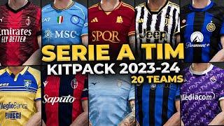 FULL Serie A Kitpack Season 2023/24 - Football Life 2023 and PES 2021