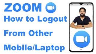 Zoom How to Logout from Other Mobile/Laptop