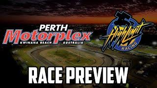 RACE PREVIEW: High Limit International @ Perth Motorplex