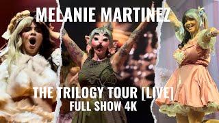 Melanie Martinez: The Trilogy Tour [LIVE] - Full Show 4K