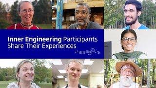 Inner Engineering Participants Share Their Experiences