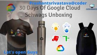 30 Days of Google Cloud Swags Unboxing | Free Goodies By Google | Google Cloud Program