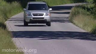 MotorWeek Review | 2003 Honda Pilot EX