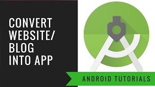 How to Convert a Website/Blog into Android Application using Android Studio With Material UI - Easy