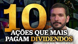 10 AÇÕES QUE MAIS PAGAM DIVIDENDOS NA BOLSA DE VALORES