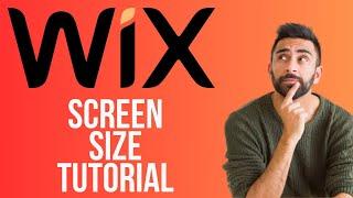 Wix Screen Size Tutorial | How to Make Your Wix Website Look Good on All Screen Sizes