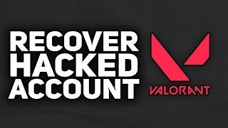 How To Recover Valorant Hacked Account | 2024 Easy
