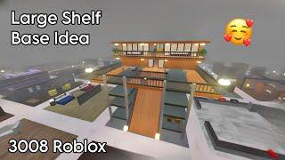 LARGE SHELF BASE IDEA FOR 3008 ROBLOX ️ | MyelPlays