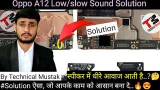 Oppo A12 Low Sound Solution | Technical Mustak #slowsound