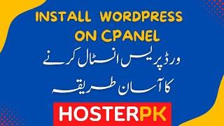 Hosterpk Wordpress |  How To Install WordPress on Hosterpk CPanel