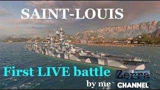 SAINT-LOUIS- First battle LIVE !! by Zerra Channel