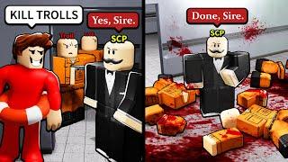 Can this Roblox SCP kill trolls?