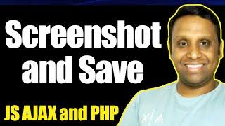 How to take a Screenshot and Save using JavaScript AJAX and PHP | Programming with Vishal