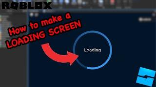 How to make a LOADING SCREEN in ROBLOX STUDIO [2021-2023]